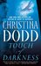 Touch of Darkness (Darkness Chosen, #2)