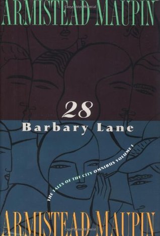 28 Barbary Lane: The Tales of the City Omnibus (Tales of the City, #1-3