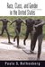 Race, Class, and Gender in the United States: An Integrated Study