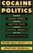 Cocaine Politics: Drugs, Armies, and the CIA in Central America