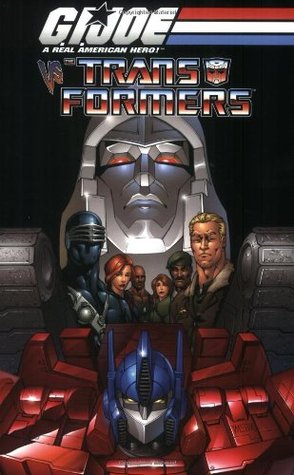 G.I. Joe vs. The Transformers Volume 1