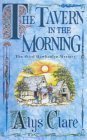 The Tavern in the Morning (Hawkenlye Mysteries, #3)