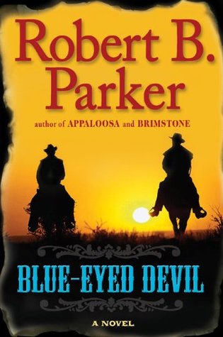 Blue-Eyed Devil - Robert B. Parker