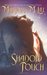 Shadow Touch (Dirk & Steele, #2)