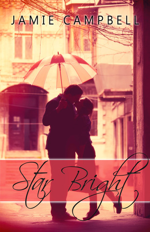 Star Bright (The Star Kissed, #4)
