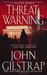 Threat Warning (Jonathan Grave, #3)