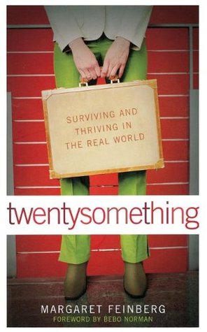Twentysomething: Surviving and Thriving in the Real World