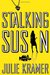 Stalking Susan (Riley Spartz, #1)