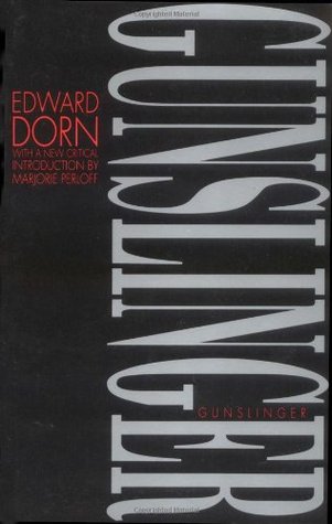 Gunslinger by Ed Dorn