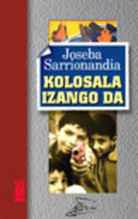 Kolosala Izango Da descarga pdf epub mobi fb2