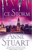 Ice Storm by Anne Stuart Ice Storm by Anne Stuart