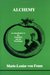 Alchemy: An Introduction to the Symbolism and the Psychology (Studies in Jungian Psychology by Jungian Analysts, 5)