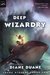 Deep Wizardry (Young Wizards, #2)