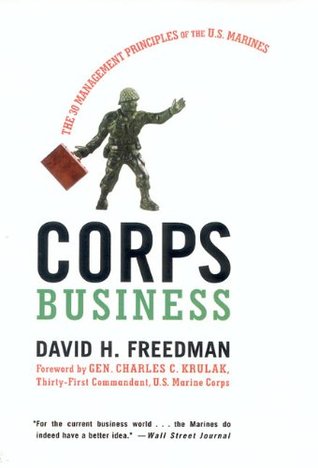 Corps Business David H. Freedman Corps Business David H. Freedman