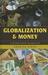 Globalization and Money: A Global South Perspective