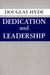 Dedication and Leadership