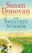 The Sweetest Summer (Bayberry Island, #2)