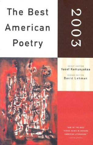 The Best American Poetry 2003 (Best American Poetry)