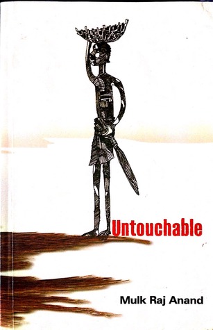 untouchable by mulk raj anand essay Throughout his novels and nonfiction writing, mulk raj anand chronicled the anand's novel portrays bakha, an untouchable, as a true human being verma , kamal d the indian imagination: critical essays on indian writing in english. untouchable by mulk raj anand essay Throughout his novels and nonfiction writing, mulk raj anand chronicled the anand's novel portrays bakha, an untouchable, as a true human being verma , kamal d the indian imagination: critical essays on indian writing in english.