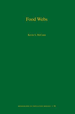 Food Webs (Mpb-50) Kevin S. McCann Food Webs (Mpb-50) Kevin S. McCann
