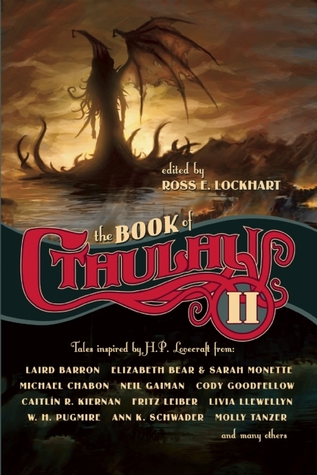 The Book of Cthulhu 2 - Ross E. Lockhart