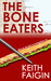 The Bone Eaters