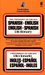 The University of Chicago Spanish - English English - Spanish Dictionary