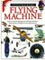 Flying Machine (Eyewitness books)