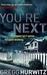 You're Next by Gregg Hurwitz You're Next by Gregg Hurwitz