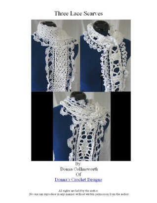 3 Lace Scarves Crochet Pattern Donna Collinsworth 3 Lace Scarves Crochet Pattern Donna Collinsworth