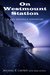 On Westmount Station (Adventures of Joey Maverick, #2)