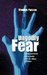 Ungodly Fear: Fundamentalist Christianity and the Abuse of Power