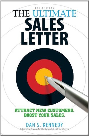 The Ultimate Sales Letter: Attract New Customers. Boost your Sales.
