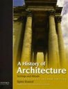 A History of Architecture: International Second Edition A History of Architecture: International Second Edition