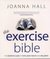 The Exercise Bible: The Definitive Guide to Total Body Health and Wellbeing