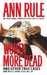 Worth More Dead and Other True Cases (Crime Files, #10)