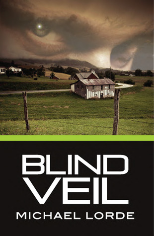 Blind Veil Michael Lorde Blind Veil Michael Lorde