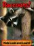 Raccoons! Learn About Raccoons and Enjoy Colorful Pictures - Look and Learn! (50+ Photos of Raccoons)