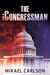The iCongressman (The Michael Bennit Series, #2)