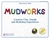 Mudworks: Creative Clay, Dough, and Modeling Experiences