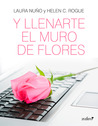 Y Llenarte El Muro De Flores descarga pdf epub mobi fb2