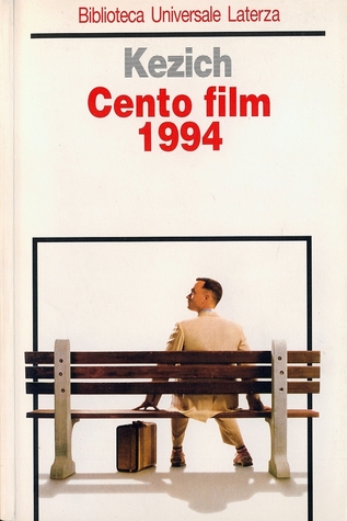 Cento film 1994 Tullio Kezich Cento film 1994 Tullio Kezich