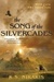 The Song of the Silvercades (Kira Chronicles, #2)