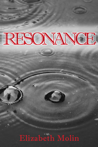 Resonance Elizabeth Molin Resonance Elizabeth Molin