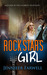 Rock Star's Girl (A Hollywood Dating Story, #1)