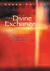 The Divine Exchange