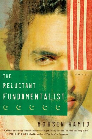 The Reluctant Fundamentalist - Mohsin Hamid