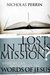 Lost in Transmission?: What We Can Know about the Words of Jesus