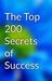 Top 200 Secrets of Success