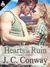 Hearts In Ruin by J.C. Conway Hearts In Ruin by J.C. Conway